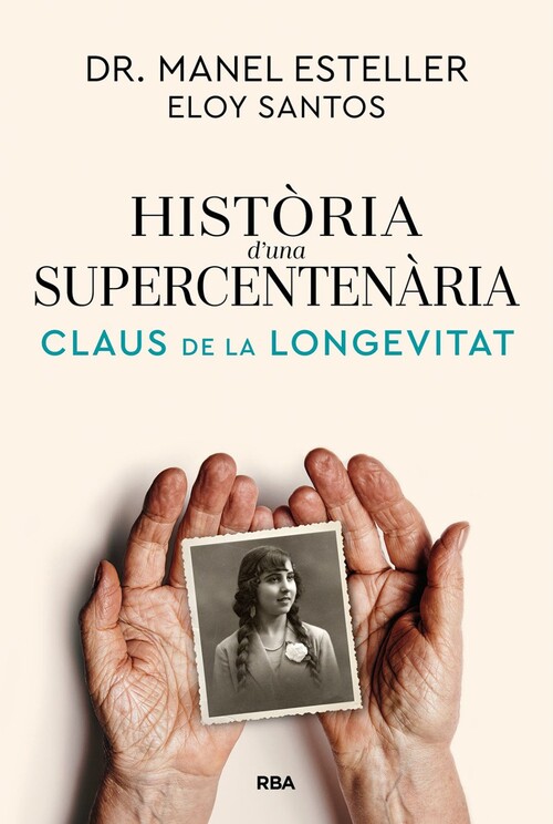 HISTORIA D'UNA SUPERCENTENARIA