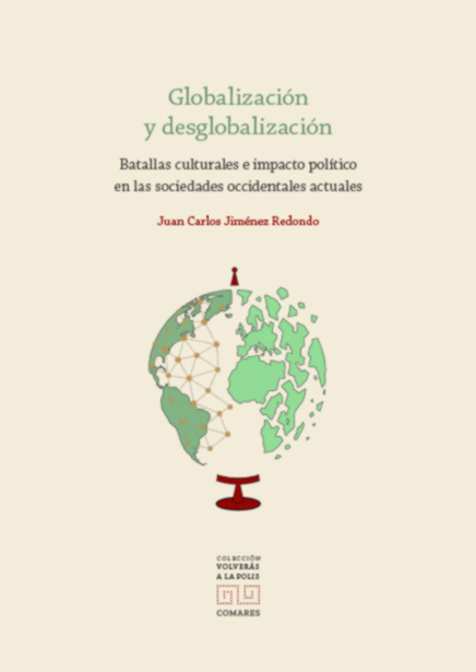 GLOBALIZACION Y DESGLOBALIZACION