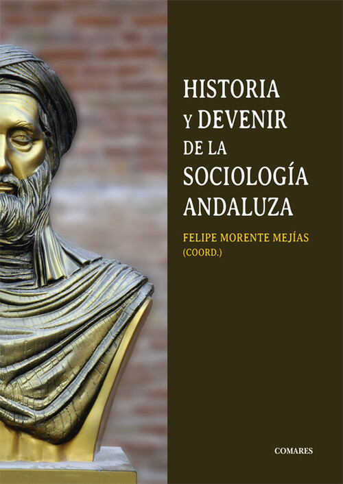 HISTORIA Y DEVENIR DE LA SOCIOLOGIA ANDALUZA