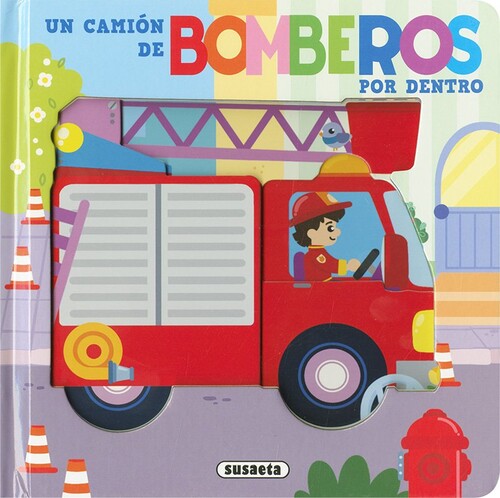 UN CAMION DE BOMBEROS POR DENTRO