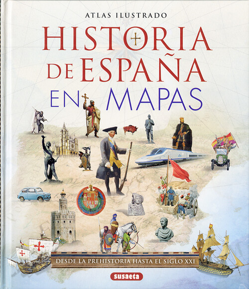 HISTORIA DE ESPA�A EN MAPAS