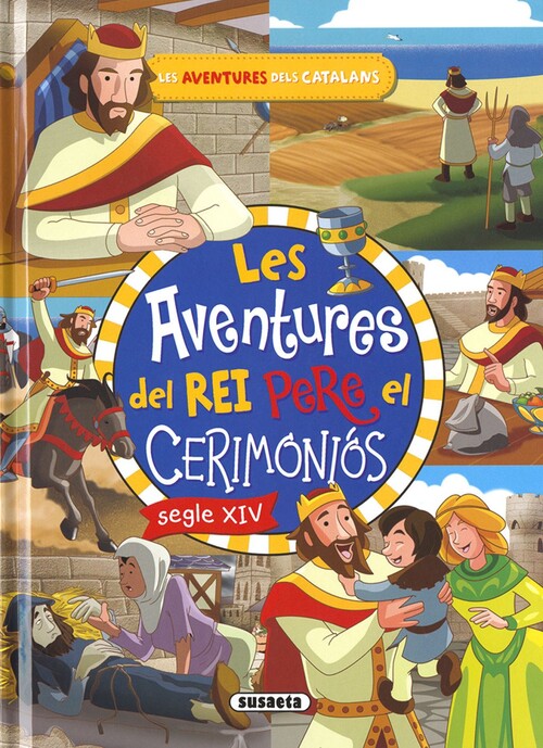 LES AVENTURES DEL REI PERE EL CERIMONIOS