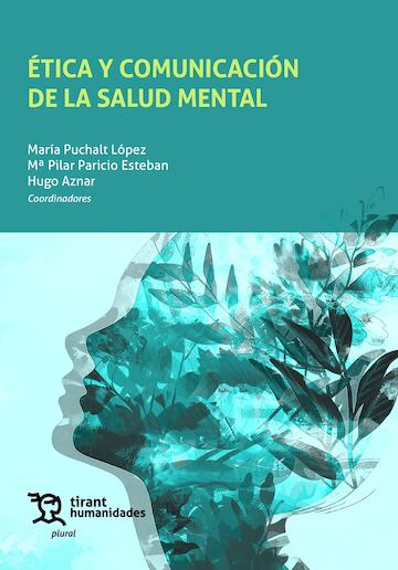 ETICA Y COMUNICACION DE LA SALUD MENTAL