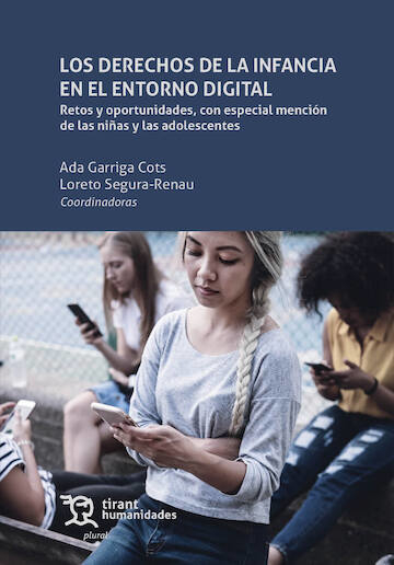 DERECHOS DE LA INFANCIA EN EL ENTORNO DIGITAL, LOS