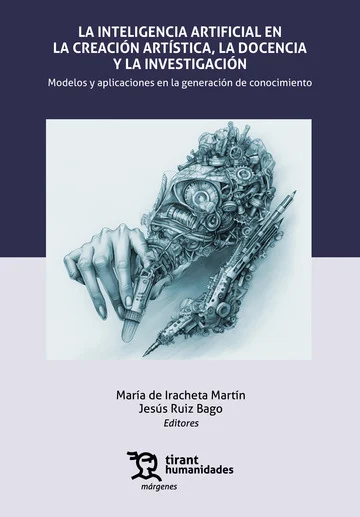 IA EN LA CREACION ARTISTICA, LA DOCENCIA Y LA INVESTIGACION