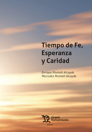 TIEMPO DE FE, ESPERANZA Y CARIDAD