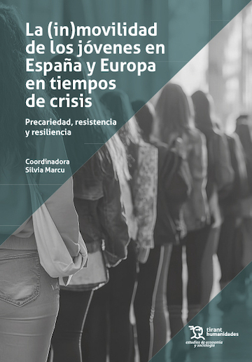 (IN)MOVILIDAD DE LOS JOVENES EN ESPA�A Y EUROPA EN TIEMPOS