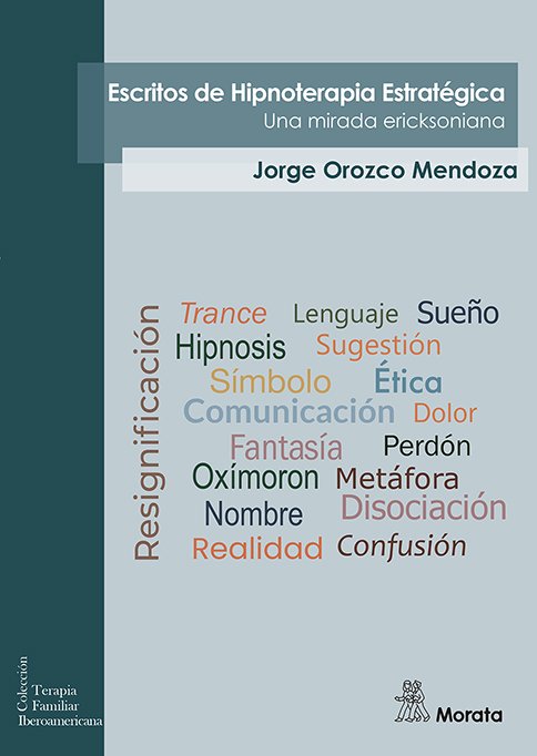 ESCRITOS DE HIPNOTERAPIA ESTRATEGICA