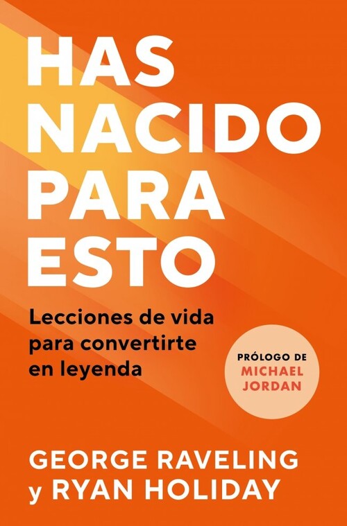 HAS NACIDO PARA ESTO