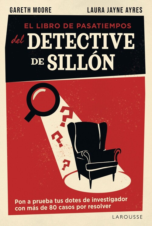 LIBRO DE PASATIEMPOS DEL DETECTIVE DE SILLON, EL