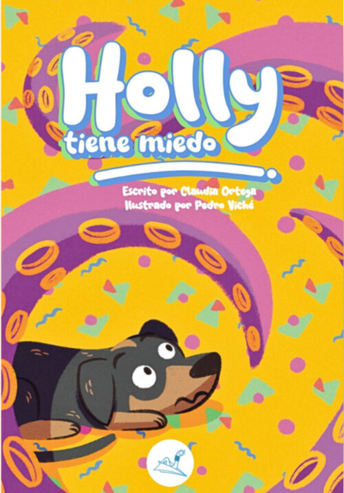 HOLLY TIENE MIEDO
