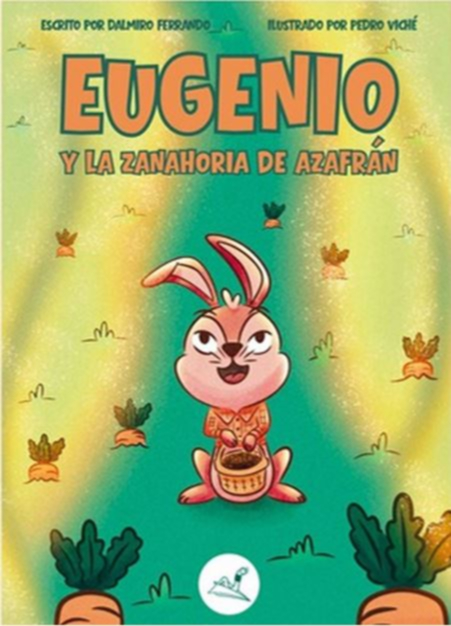EUGENIO Y LA ZANAHORIA DE AZAFRAN