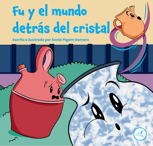FU Y EL MUNDO DETRAS DEL CRISTAL