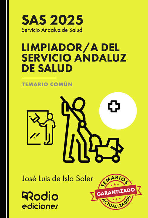 LIMPIADOR A DEL SERVICIO ANDALUZ DE SALUD. TEMARIO COMUN. SA