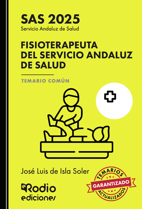 FISIOTERAPEUTA DEL SERVICIO ANDALUZ DE SALUD. TEMARIO COMUN.