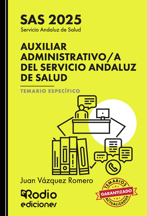 AUXILIAR ADMINISTRATIVO A DEL SERVICIO ANDALUZ DE SALUD. SAS