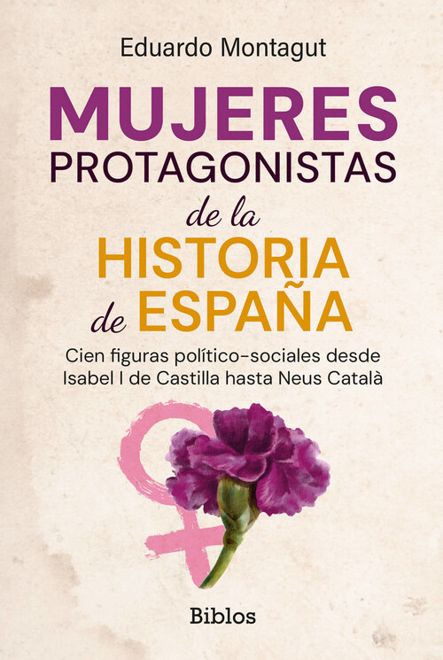 MUJERES PROTAGONISTAS DE LA HISTORIA DE ESPA�A