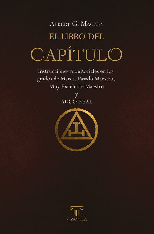 THE PRINCIPLES OF MASONIC LAW