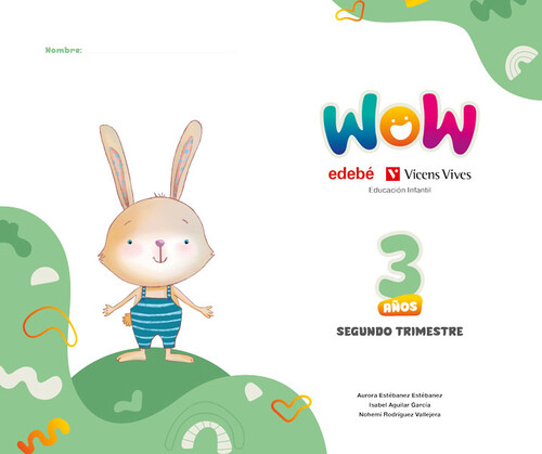 PROYECTO WOW 3 A�OS CARPETA 2 TRIMESTRE