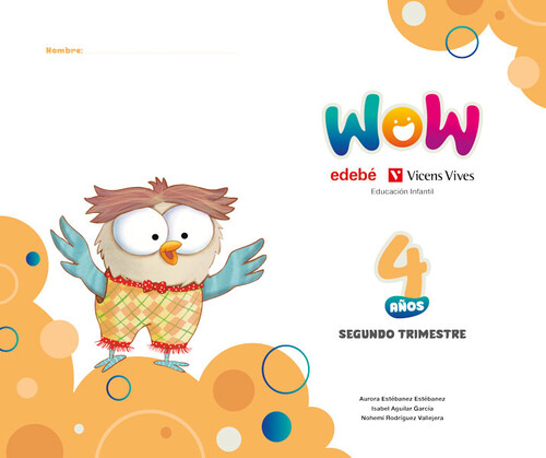 PROYECTO WOW 4 A�OS CARPETA 2 TRIMESTRE