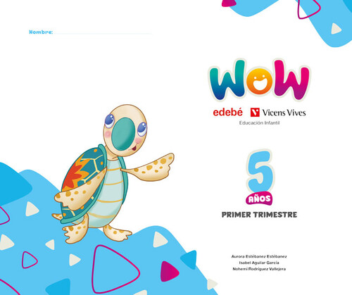 PROYECTO WOW 5 A�OS CARPETA 1 TRIMESTRE