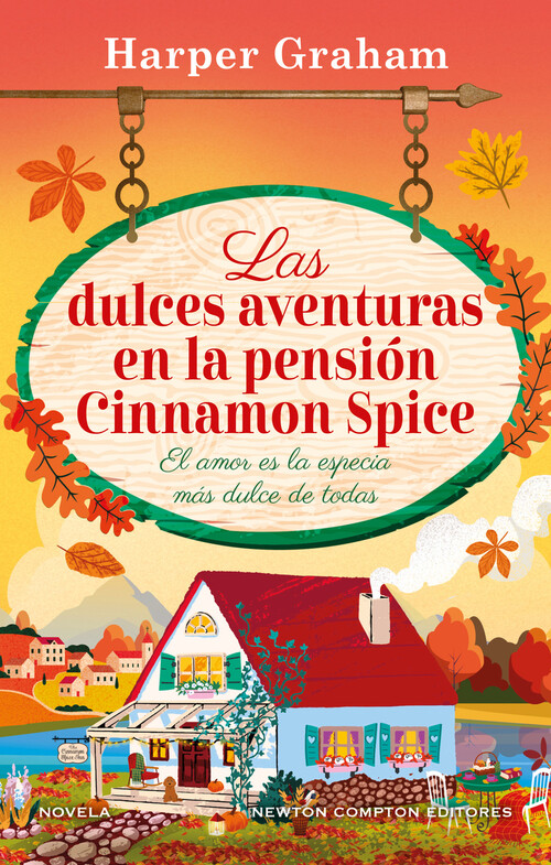 DULCES AVENTURAS EN LA PENSION CINNAMON SPICE, LAS