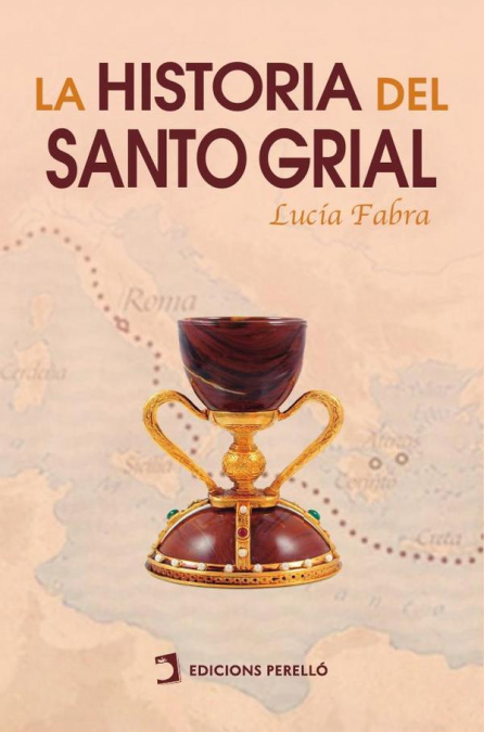 HISTORIA DEL SANTO GRIAL, LA