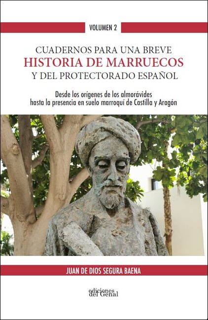 CUADERNOS PARA UNA BREVE HISTORIA DE MARRUECOS 2 Y DEL