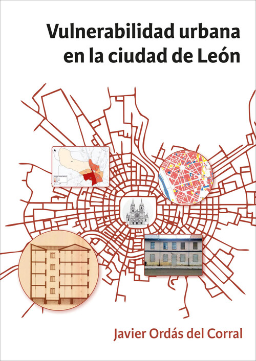 VULNERABILIDAD URBANA EN LA CIUDAD DE LEON