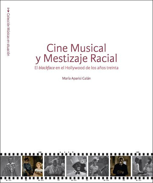 CINE MUSICAL Y MESTIZAJE RACIAL