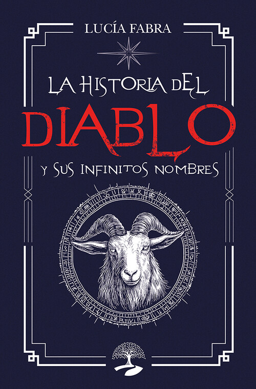 HISTORIA DEL DIABLO Y SUS INFINITOS NOMBRES, LA