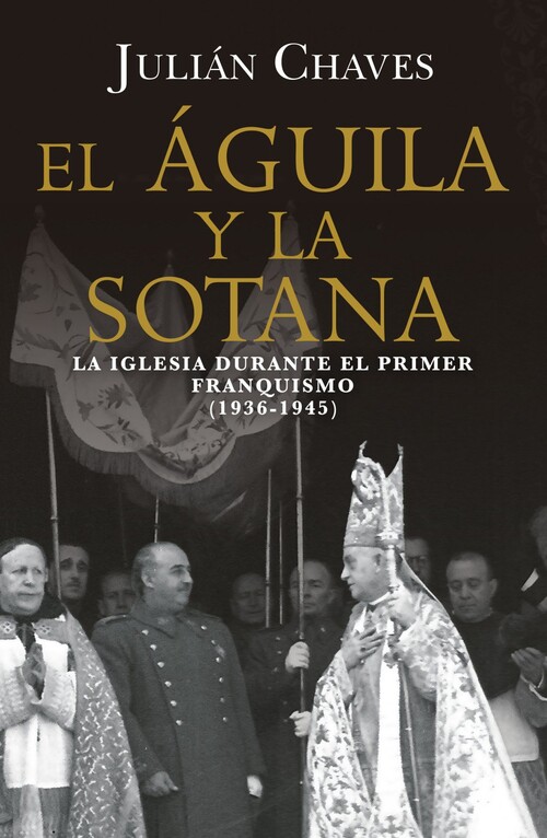 AGUILA Y LA SOTANA, EL