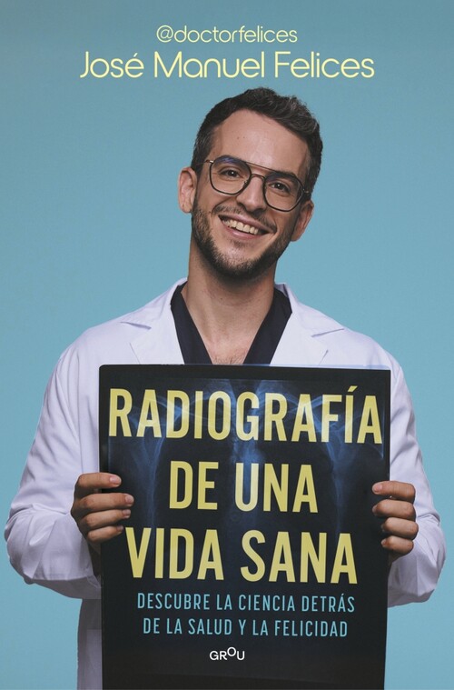 RADIOGRAFIA DE UNA VIDA SANA