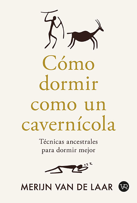 COMO DORMIR COMO UN CAVERNICOLA