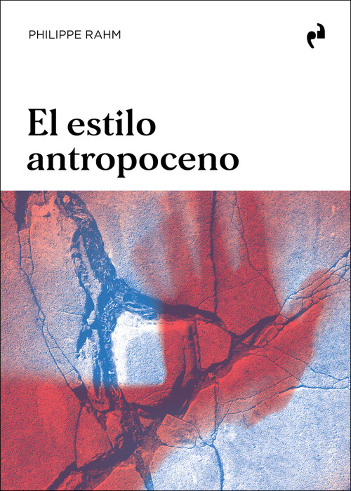 ESTILO ANTROPOCENO, EL