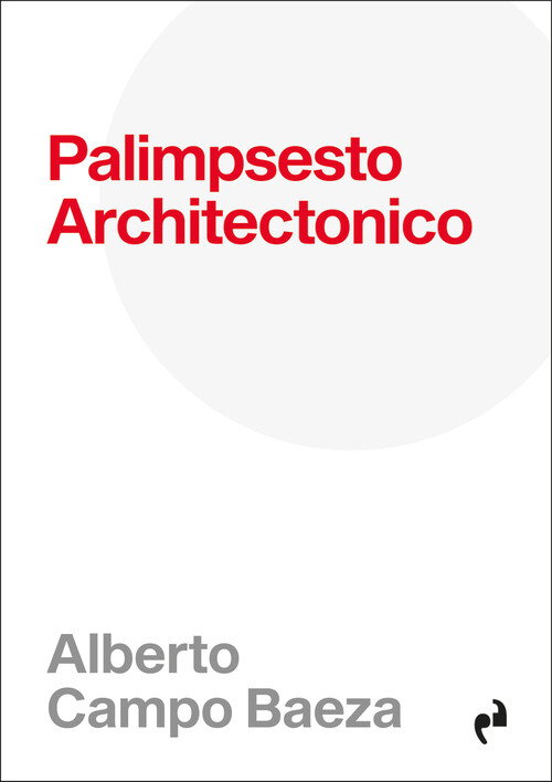 PALIMPSESTO ARCHITECTONICO