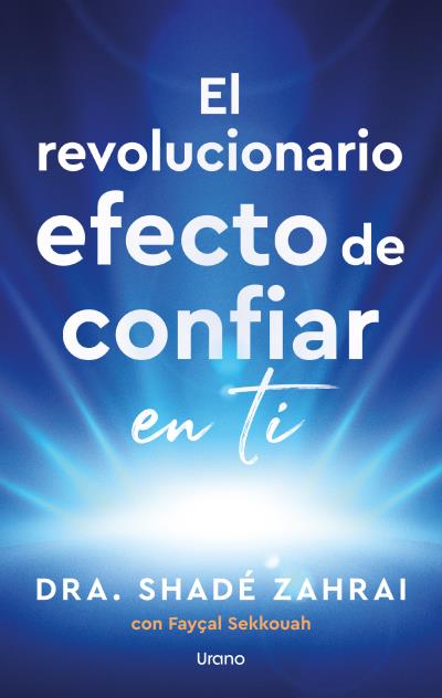REVOLUCIONARIO EFECTO DE CONFIAR EN TI, EL