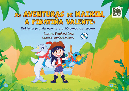 AS AVENTURAS DE MAIRIM, A PIRATIA VALENTE