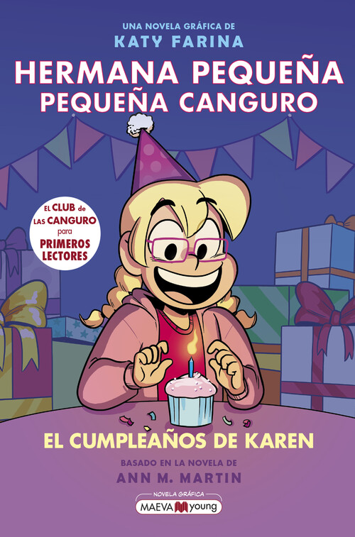 HERMANA PEQUE�A, PEQUE�A CANGURO 6: EL CUMPLEA�OS DE KAREN