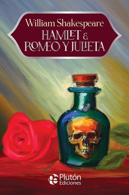 HAMLET & ROMEO Y JULIETA