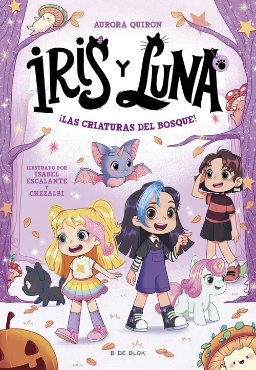 IRIS Y LUNA: CUIDADORAS DE CACHORRITOS MAGICOS 1 - UN COLE