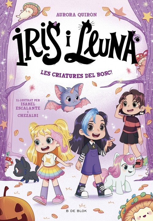 IRIS Y LUNA: CUIDADORAS DE CACHORRITOS MAGICOS 1 - UN COLE