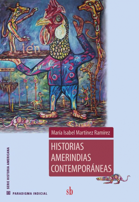HISTORIAS AMERINDIAS CONTEMPORANEAS