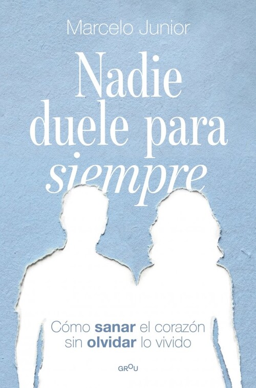 NADIE DUELE PARA SIEMPRE