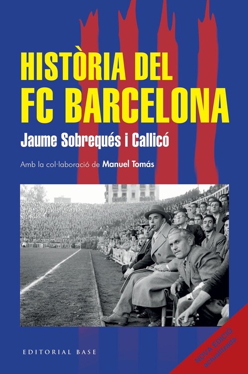 HISTORIA DEL FC BARCELONA (NOVA EDICIO 2026)