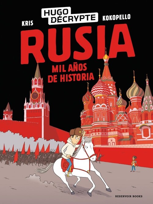 RUSIA. MIL A�OS DE HISTORIA