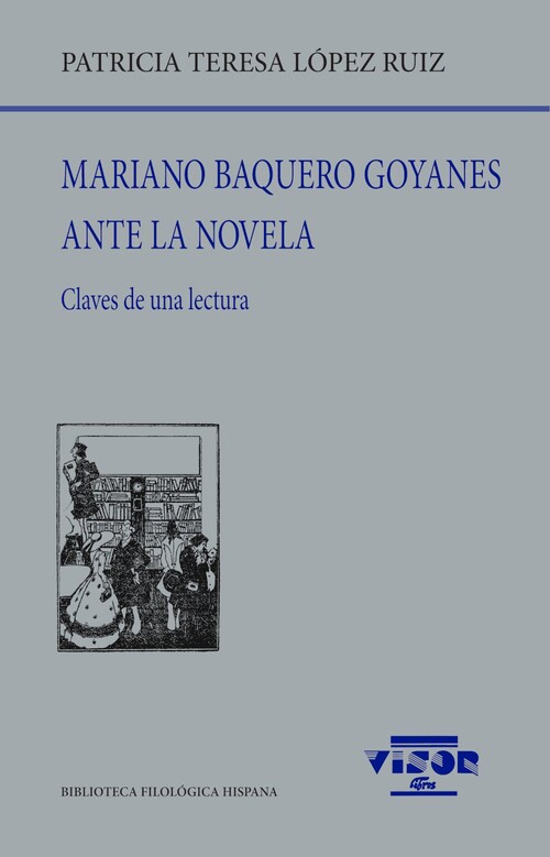 MARIANO BAQUERO GOYANES ANTE LA NOVELA