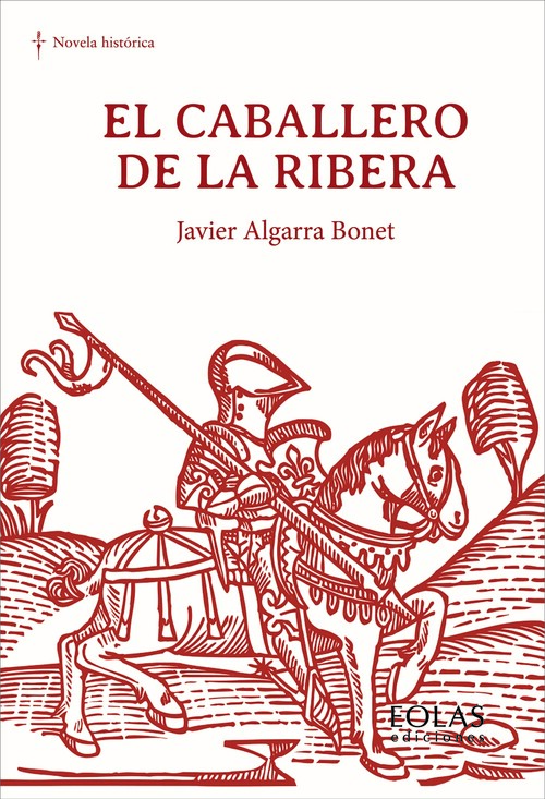 CABALLERO DE LA RIBERA, EL