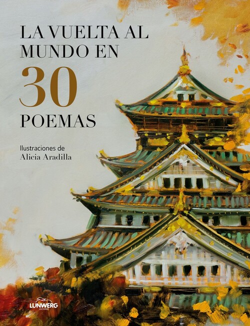 VUELTA AL MUNDO EN 30 POEMAS, LA