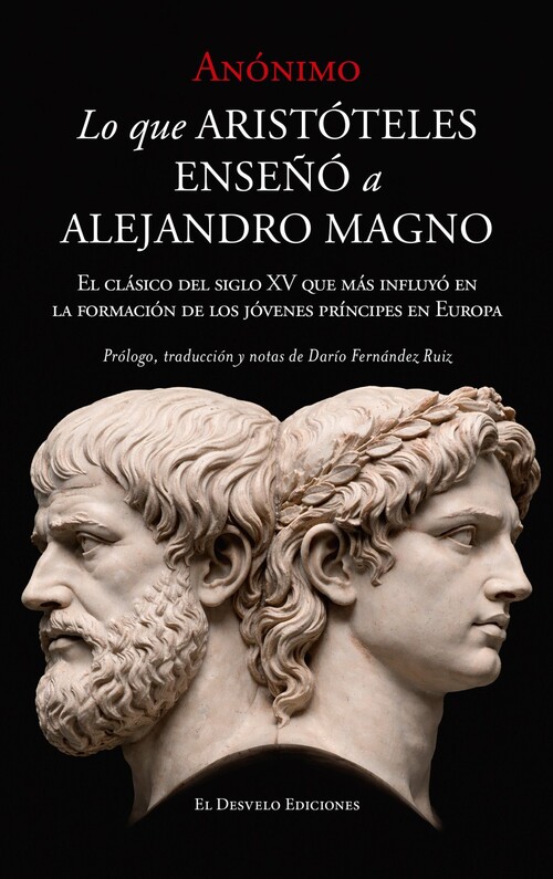 LO QUE ARISTOTELES ENSE�O A ALEJANDRO MAGNO
